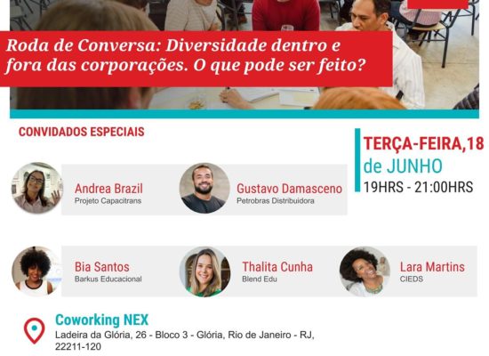 Roda de Conversa sobre diversidade dentro e fora das corporações no Rio de Janeiro